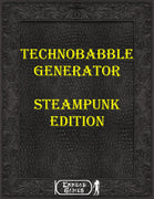 Technobable - Steampunk Edition